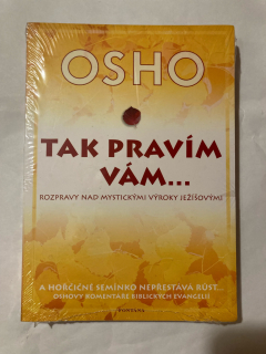 Tak pravím vám…