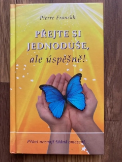 Přejte si jednoduše, ale úspěšně
