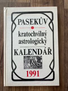 Pasekův kratochvilný astrologický kalendář 1991