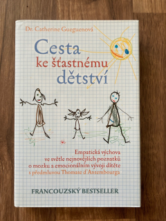 Cesta ke šťastnému dětství