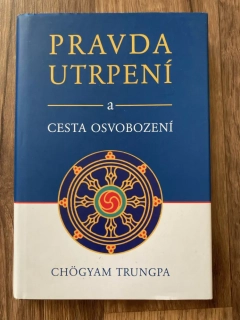 Pravda utrpení a cesta osvobození