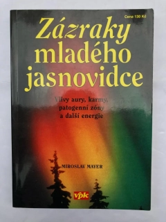 Zázraky mladého jasnovidce