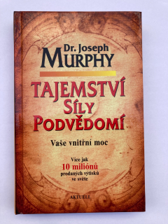 Tajemství síly podvědomí