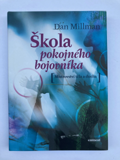 Škola pokojného bojovníka