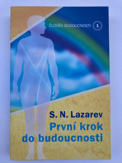 První krok do budoucnosti - člověk budoucnosti 1