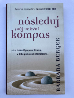 Následuj svůj vnitřní kompas