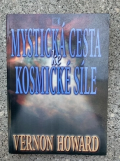 Mystická cesta ke kosmické síle