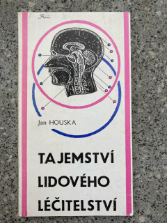 Tajemství lidového léčitelství