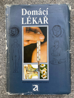 Domácí lékař - Moderní zdravovědný rádce