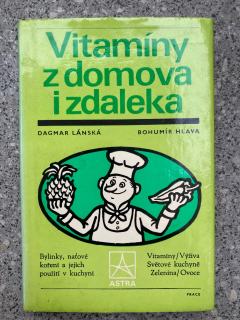 Vitamíny z domova i zdaleka