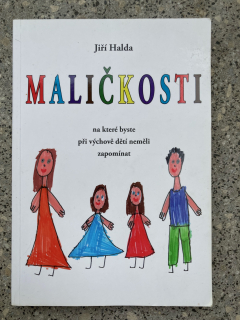 Maličkosti na které byste při výchově svých dětí neměli zapomínat