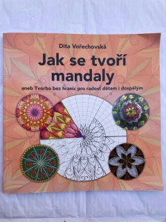 Jak se tvoří mandaly