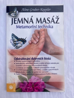 Jemná masáž - metamorfní technika