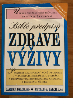 Bible předpisů zdravé výživy