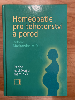Homeopatie pro těhotenství a porod