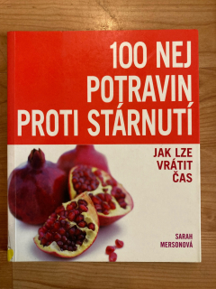 100 nej potravin proti stárnutí