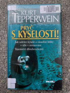Pryč s kyselostí !