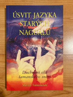 Úsvit jazyka starých Naguálů