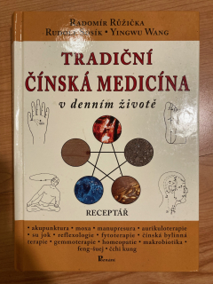 Tradiční čínská medicína v denním životě