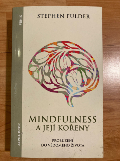 Mindfulness a její kořeny