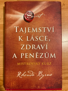 Tajemství k lásce, zdraví a penězům