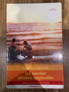 Jak rozvíjet dětskou spiritualitu