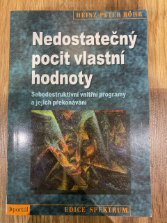 Nedostatečný pocit vlastní hodnoty
