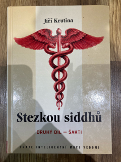 Stezkou Siddhů - Druhý díl - Šakti