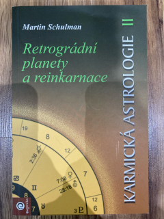 Karmická astrologie II. - Retrográdní planety a reinkarnace