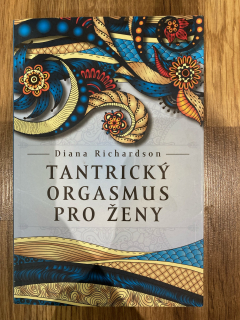 Tantrický orgasmus pro ženy
