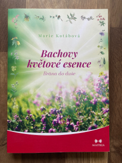 Bachovy květové esence - Brána do duše