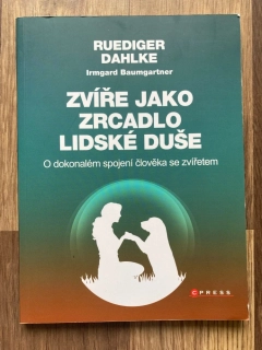 Zvíře jako zrcadlo lidské duše