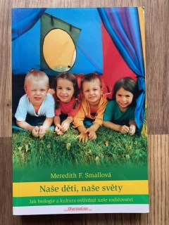 Naše děti, naše světy