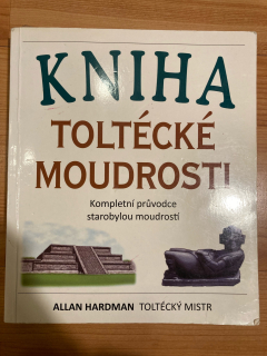 Kniha toltécké moudrosti