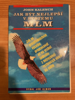 Jak být nejlepší v systému MLM