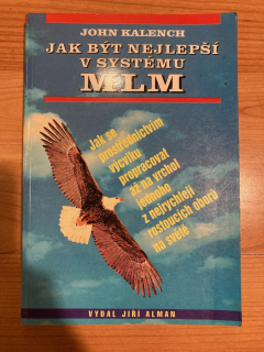 Jak být nejlepší v systému MLM