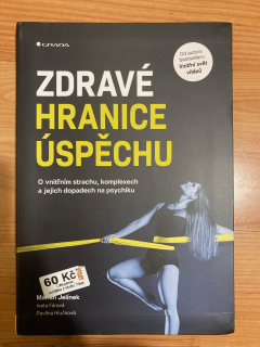 Zdravé hranice úspěchu