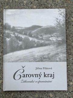 Čarovný kraj - žítkovské vzpomínání