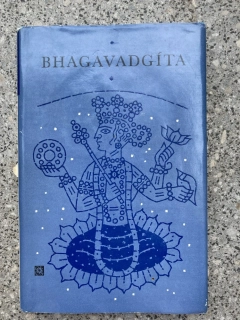 Bhagavadgíta - Živá díla minulosti