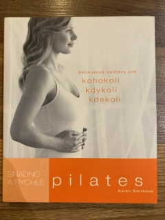 Snadno a rychle - Pilates 
