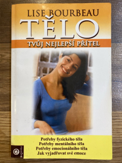 Tělo - Tvůj nejlepší přítel
