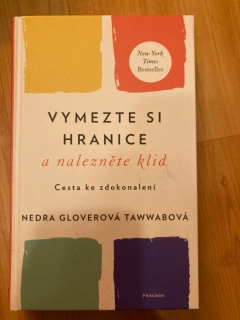 Vymezte si hranice a nalezněte klid