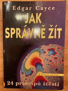 Jak správně žít