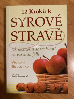 12 kroků k syrové stravě