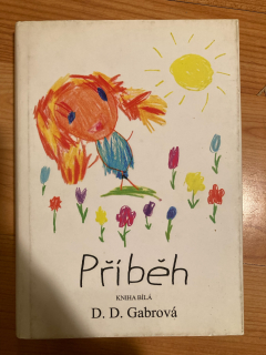 Příběh - Kniha bílá