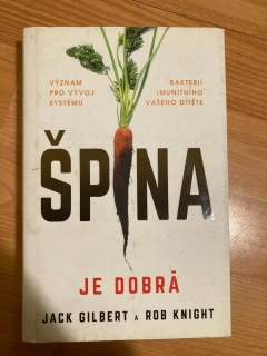 Špína je dobrá