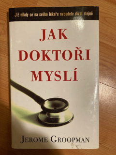 Jak doktoři myslí