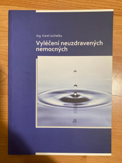 Vyléčení neuzdravených nemocných