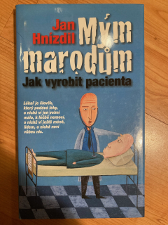 Mým marodům