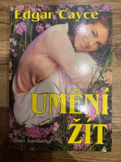 Edgar Cayce - Umění žít 